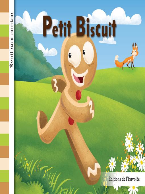 Title details for Petit Biscuit by Léa Cullen-Robitaille - Available